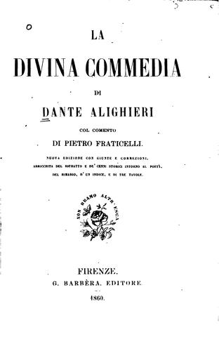 Dante Alighieri: La Divina commedia (1860, G. Barbèra)