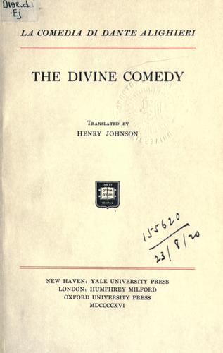 Dante Alighieri: The Divine Comedy (1916, Yale University Press)