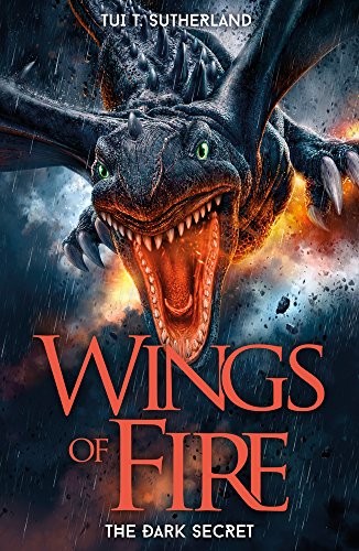 Tui T. Sutherland: The Dark Secret (Wings of Fire) (2014, Scholastic Fiction)