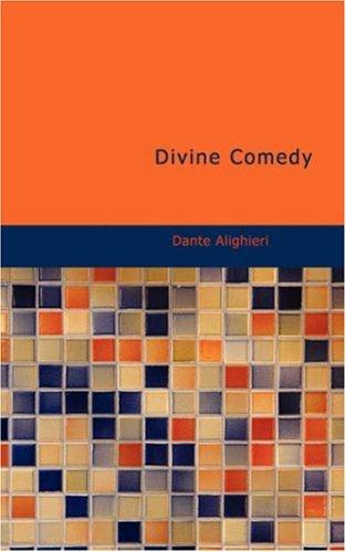 Dante Alighieri: Divine Comedy (Paperback, 2007, BiblioBazaar)