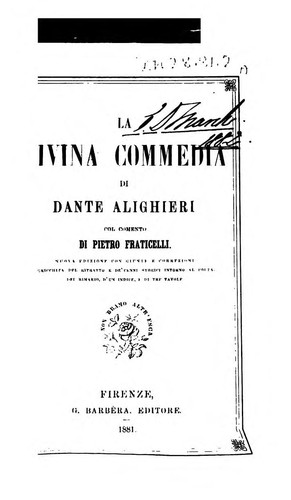 Dante Alighieri: La divina commedia (1881, G. Barbèra)