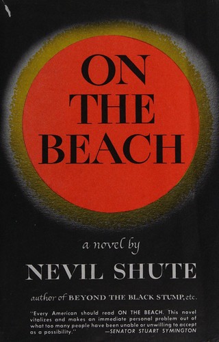 Nevil Shute: On the Beach (Hardcover, 1967, William Morrow & Company, Brand: William Morrow n Co, William Morrow & Co)
