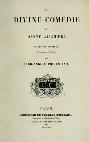 Dante Alighieri: La divine comédie (1841, C. Gosselin)