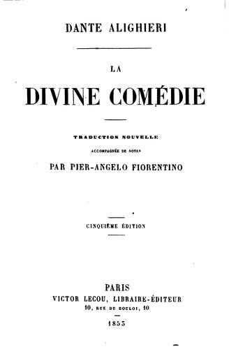 Dante Alighieri, Pier Angelo Fiorentino: La divine comédie (1855, Victor Lecou)