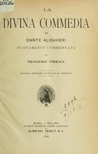 Dante Alighieri: La Divina Commedia (Italian language, 1908, Società Editrice Dante Alighieri)