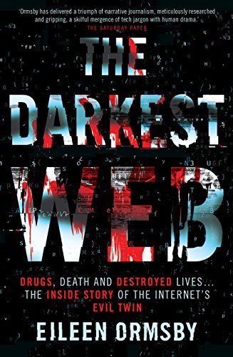 Eileen Ormsby: Darkest Web (2018, Allen & Unwin)